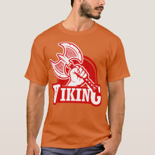 Viking Hand Holding An Axe 2 T-Shirt