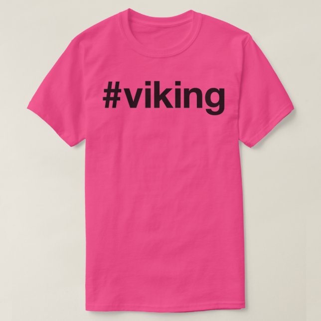 VIKING Hashtag T-Shirt (Design Front)