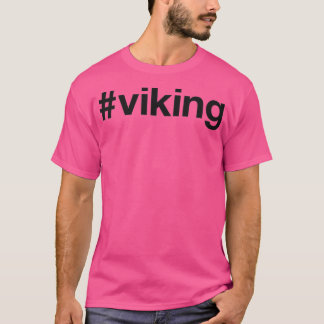 VIKING Hashtag T-Shirt