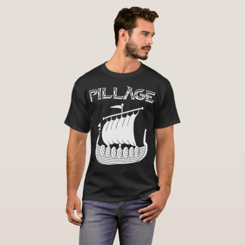 Viking Longship Pillage T_shirt