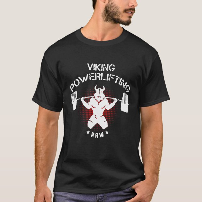 Viking Powerlifting Raw Fitness Gym Weightlifting T-Shirt (Front)