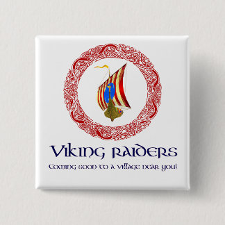 Viking raiders pinback button
