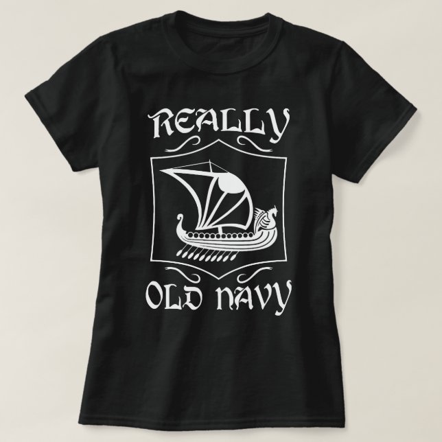 Viking Really Old Navy T-Shirt (Design Front)