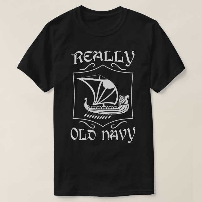 Viking Really Old Navy T-Shirt (Design Front)