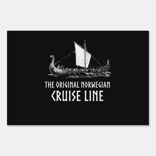 Viking Ship Cruise Line Odin And Valhalla Sign (Front)