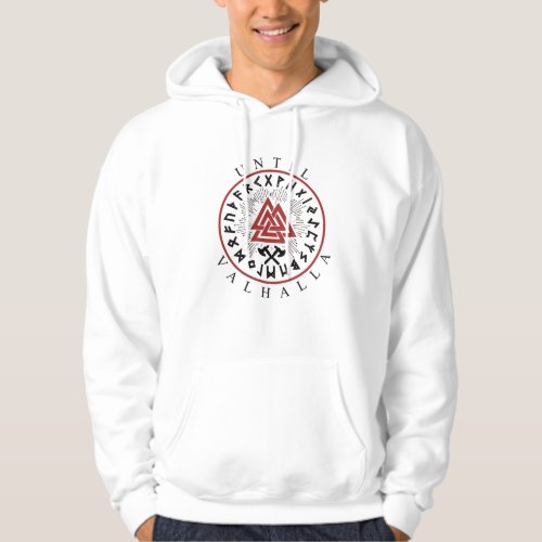 Viking Until Valhalla Valknut Hoodie