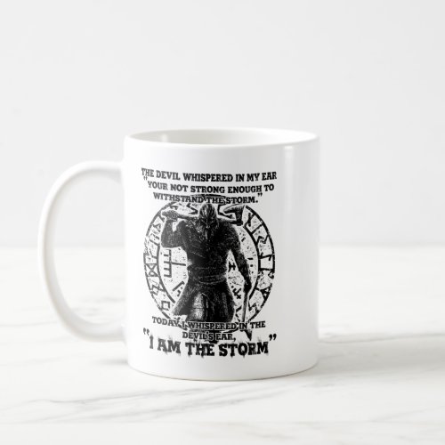 Viking Warrior I Am The Storm Coffee Mug