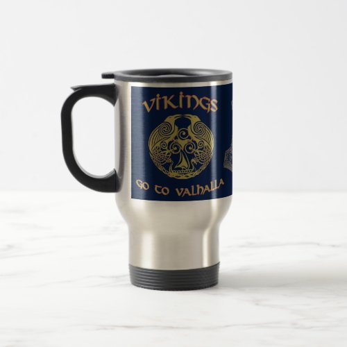 Vikings Go To Valhalla Travel Mug