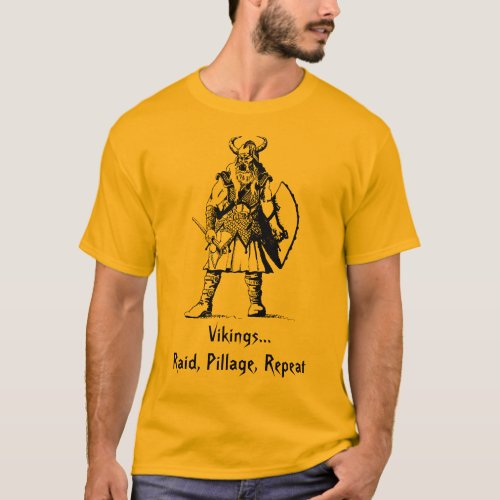VikingsRaid Pillage Repeat T_Shirt