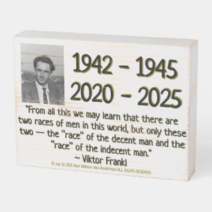 Viktor Frankl (Light) by RoseWrites Wood Box Sign