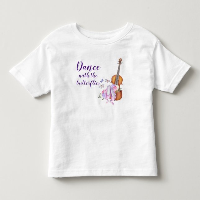 Vilin & Ballet Dance with the Butterflies Toddler T-shirt (Front)