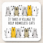 Village Help Homeless Cat Rescue Beverage Coaster