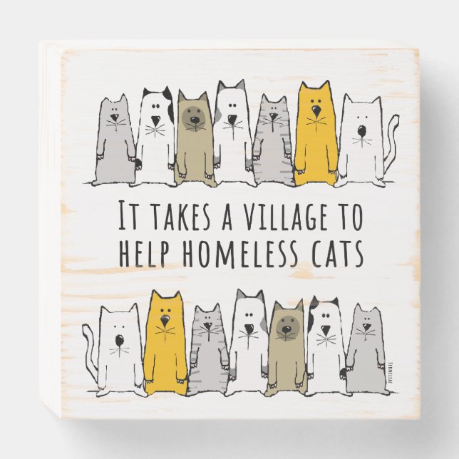 Village Help Homeless Cat Rescue Wooden Box Sign (Front Horizontal)