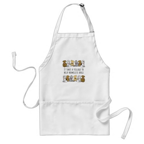 Village Help Homeless Dog Rescue Adult Apron