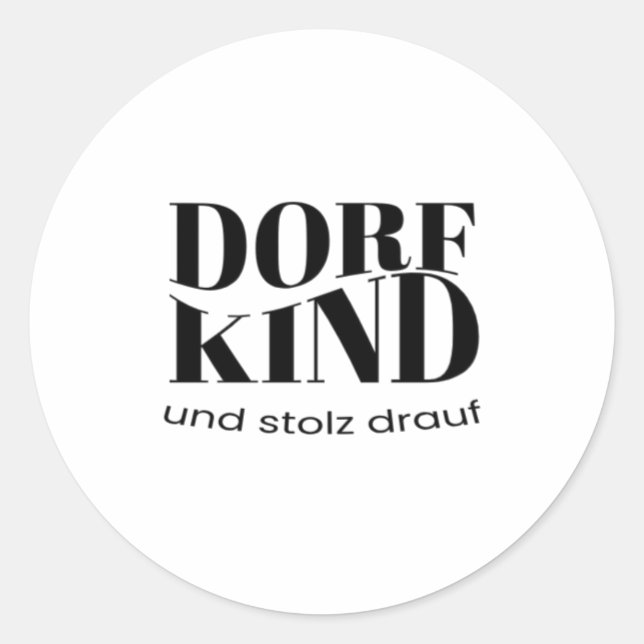 Village Kind and proud of design Classic Round Sticker (Front)