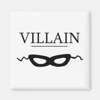 Villain Magnet