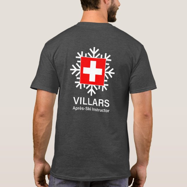 Villars Apres-Ski Instructor Switzerland T-Shirt (Back)