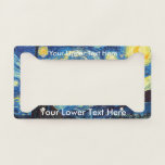 Vincent van Gogh Beautiful The Starry Night License Plate Frame<br><div class="desc">The perfect custom license plate gift for the artist in your life. Just add your custom text! The original painting was created by the most famous Dutch post-impressionist artists of all time and one of the most influential figures in the history of western art, Vincent van Gogh's famous The Starry...</div>