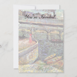Vincent Van Gogh - Bridges Across The Seine Invitation