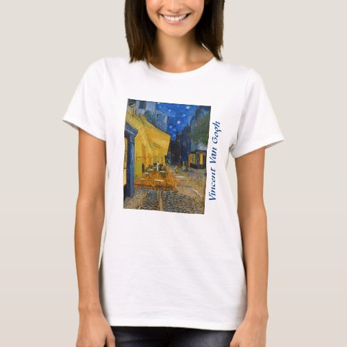 Vincent van Gogh _ Cafe Terrace at Night T_Shirt