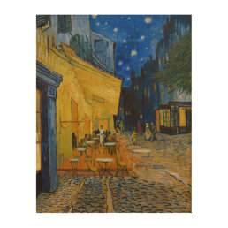 Vincent van Gogh - Cafe Terrace at Night Wood Wall Art