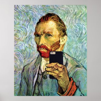 Vincent Van Gogh Cellphone Selfie Self Portrait Poster by ArtLoversCafe at Zazzle