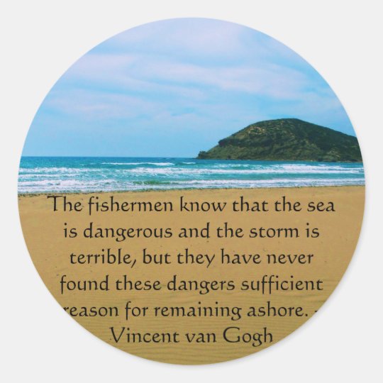 Vincent van Gogh motivational quote Classic Round Sticker