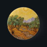 Vincent van Gogh - Olive Trees, Yellow Sky and Sun Pinback Button<br><div class="desc">Olive Trees with Yellow Sky and Sun (1889) by Vincent van Gogh is one of several studies of the olive trees that van Gogh painted while at the asylum. It's a vintage post impressionism fine art landscape nature painting. An olive grove on a farm on a sunny, summer day. About...</div>