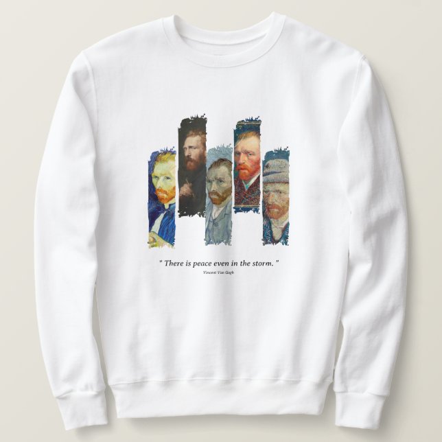 Vincent Van Gogh portrait and qoute  Sweatshirt (Design Front)