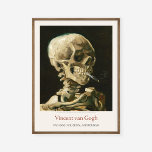 Vincent Van Gogh Skeleton Burning Cigarette Skull Poster<br><div class="desc">Vincent Van Gogh Head Skeleton Burning Cigarette Skull  Art Exhibition Print</div>