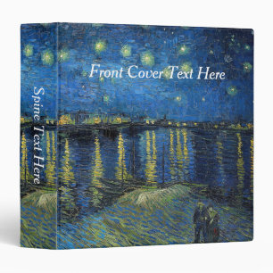 Vincent van Gogh - Starry Night Over the Rhone 3 Ring Binder