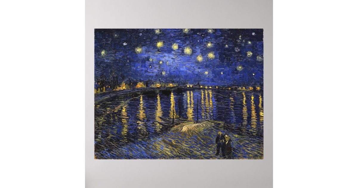 Vincent Van Gogh Starry Night Over The Rhone Poster | Zazzle