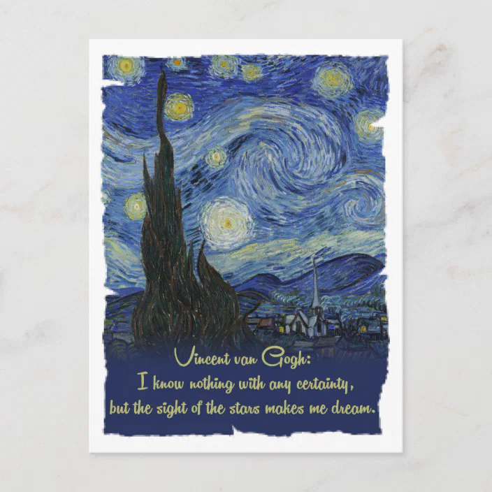 Vincent Van Gogh Quotes Vincent Van Gogh Stars Make Me Dream Cc0774 Quotes Postcard | Zazzle.com
