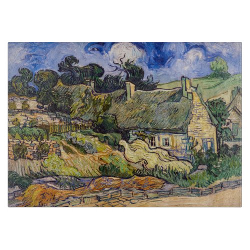 Vincent Van Gogh _ Thatched Cottages at Cordeville Cutting Board
