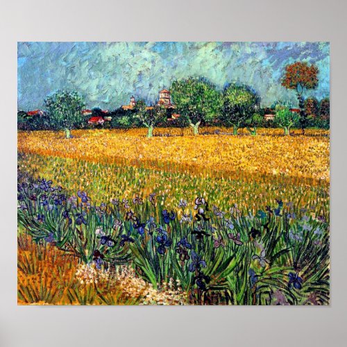 Vincent Van Gogh _ View Of Arles With Irises Poster