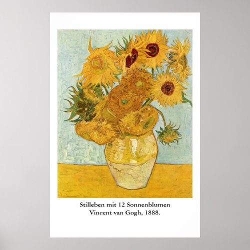 Vincent van Goghs Stilleben mit 12 Sonnenblumen Poster
