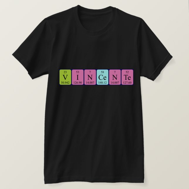 Vincente periodic table name shirt (Design Front)
