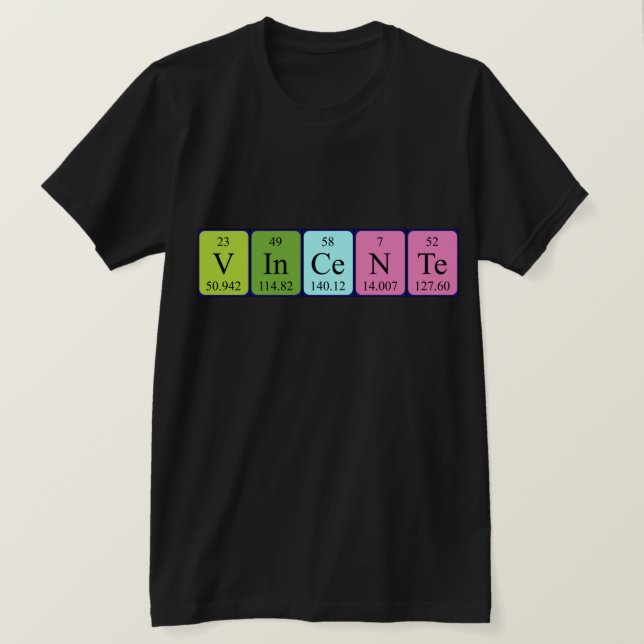 Vincente periodic table name shirt (Design Front)