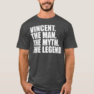 VincentVincent Name Vincent given name T-Shirt