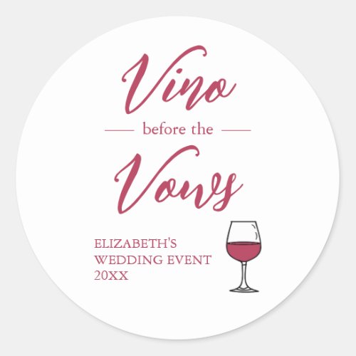 Vino Before The Vows Bridal ShowerBachelorette Classic Round Sticker