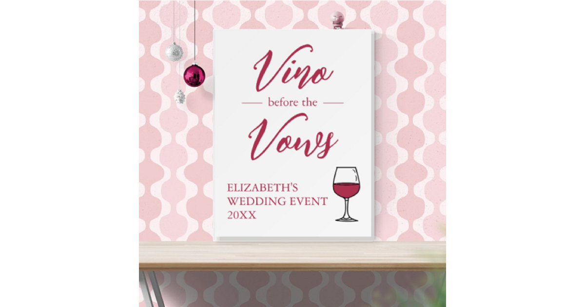 Vino Before The Vows Bridal Shower/Bachelorette Foam Board | Zazzle