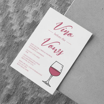 Vino Before The Vows Bridal Shower Invitation by DesignsbyHarmony at Zazzle