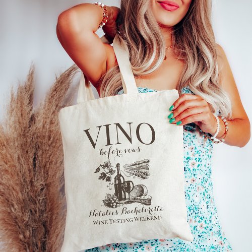 Vino Before Vows Bach Custom Winery Bachelorette Tote Bag