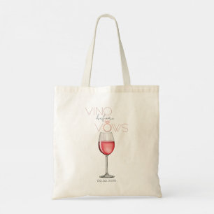Vino Before Vows Bachelorette / Bridal Party Tote Bag
