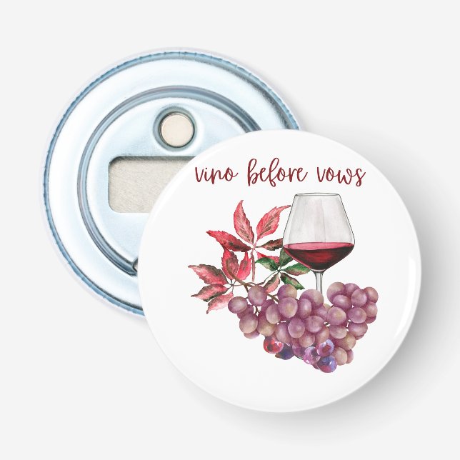 Vino Before Vows Bachelorette Design | Wine  Bottle Opener (Front)