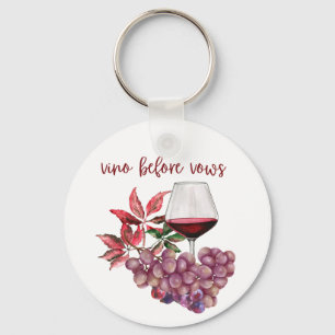 Vino Before Vows Bachelorette Design Wine Keychain