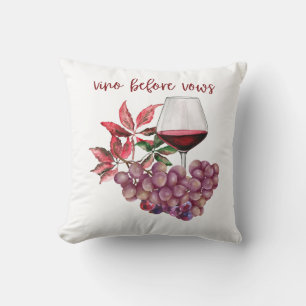Vino Before Vows Bachelorette Design Wine Throw Pillow