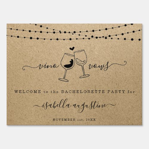 Vino Before Vows Bachelorette Party Welcome Sign