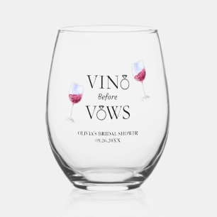 Vino Before Vows Bridal Shower / Bachelorette Stemless Wine Glass