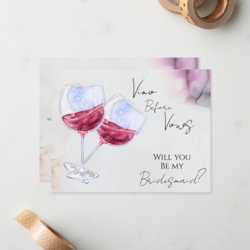 Vino before vows bridesmaid proposal card